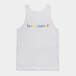 love yourself Tank Top